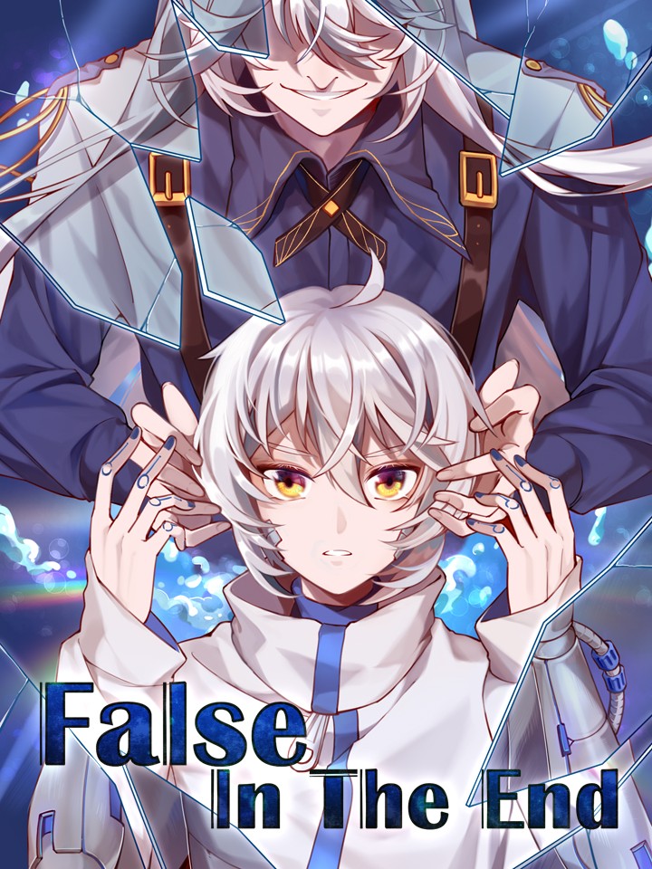 False In The End海报