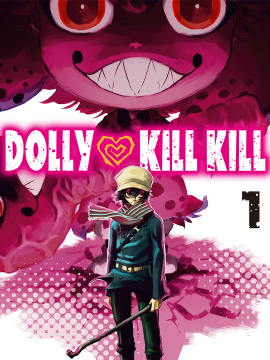 Dolly ❤ Kill Kill海报