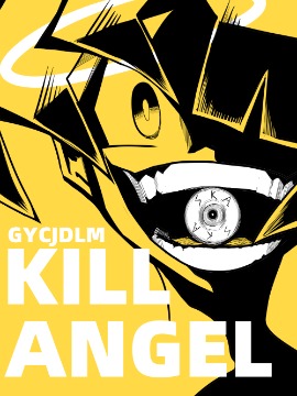 超杀天使KILL ANGEL海报